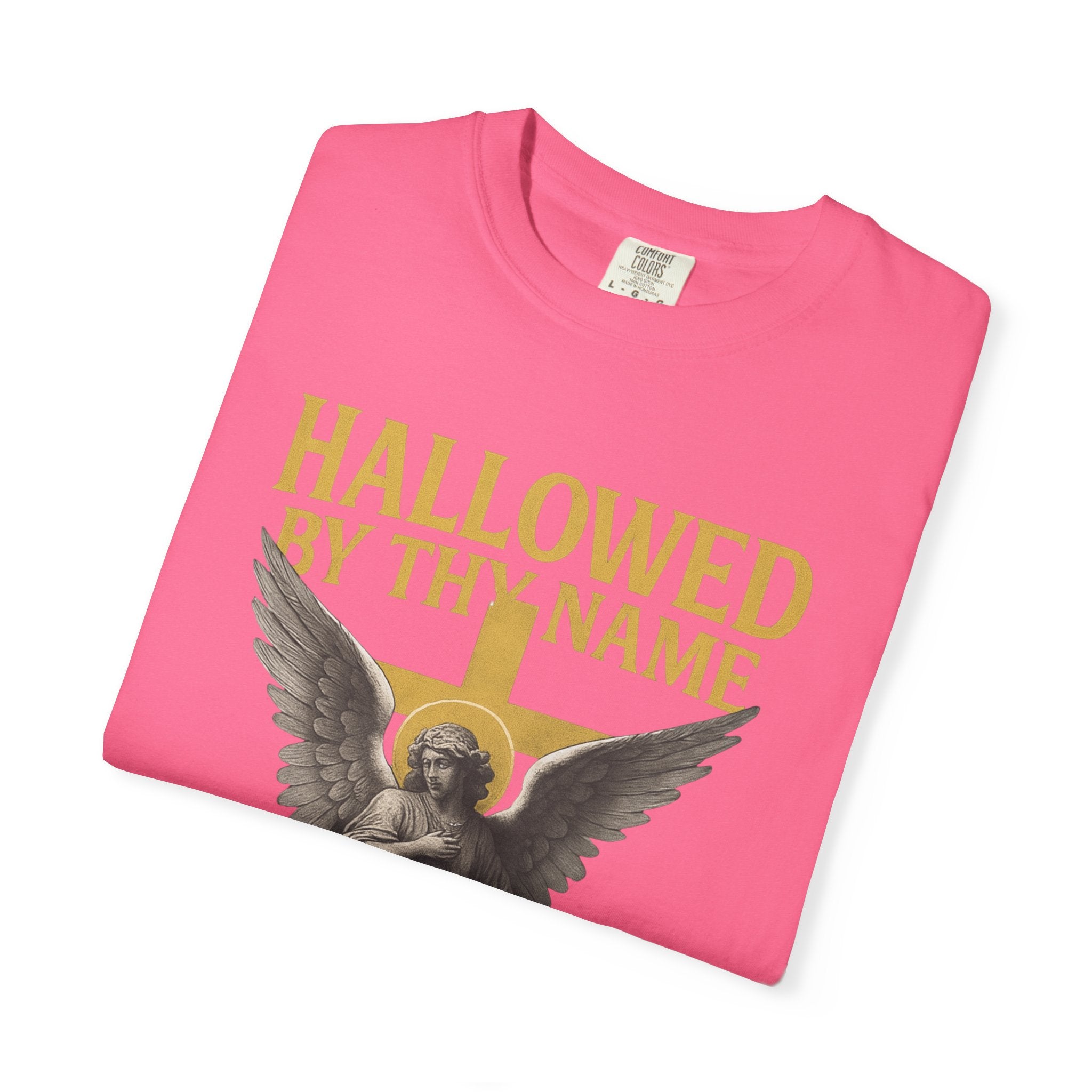 Hallowed by Thy Name Christian Garment-Dyed T-shirt