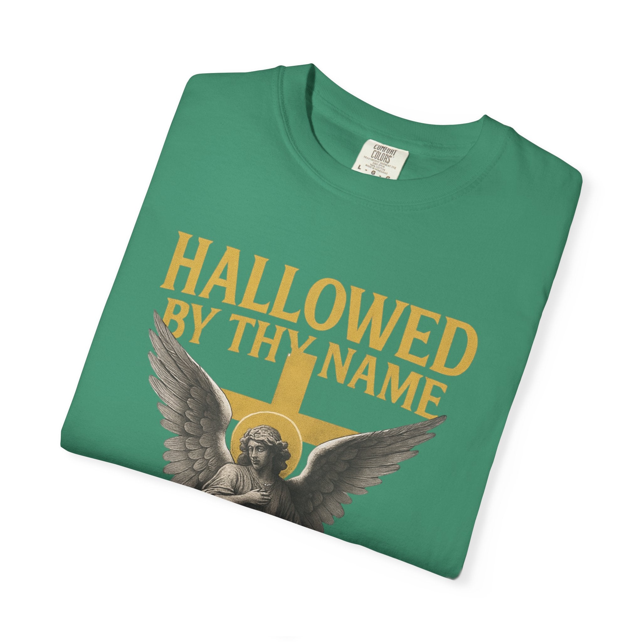 Hallowed by Thy Name Christian Garment-Dyed T-shirt