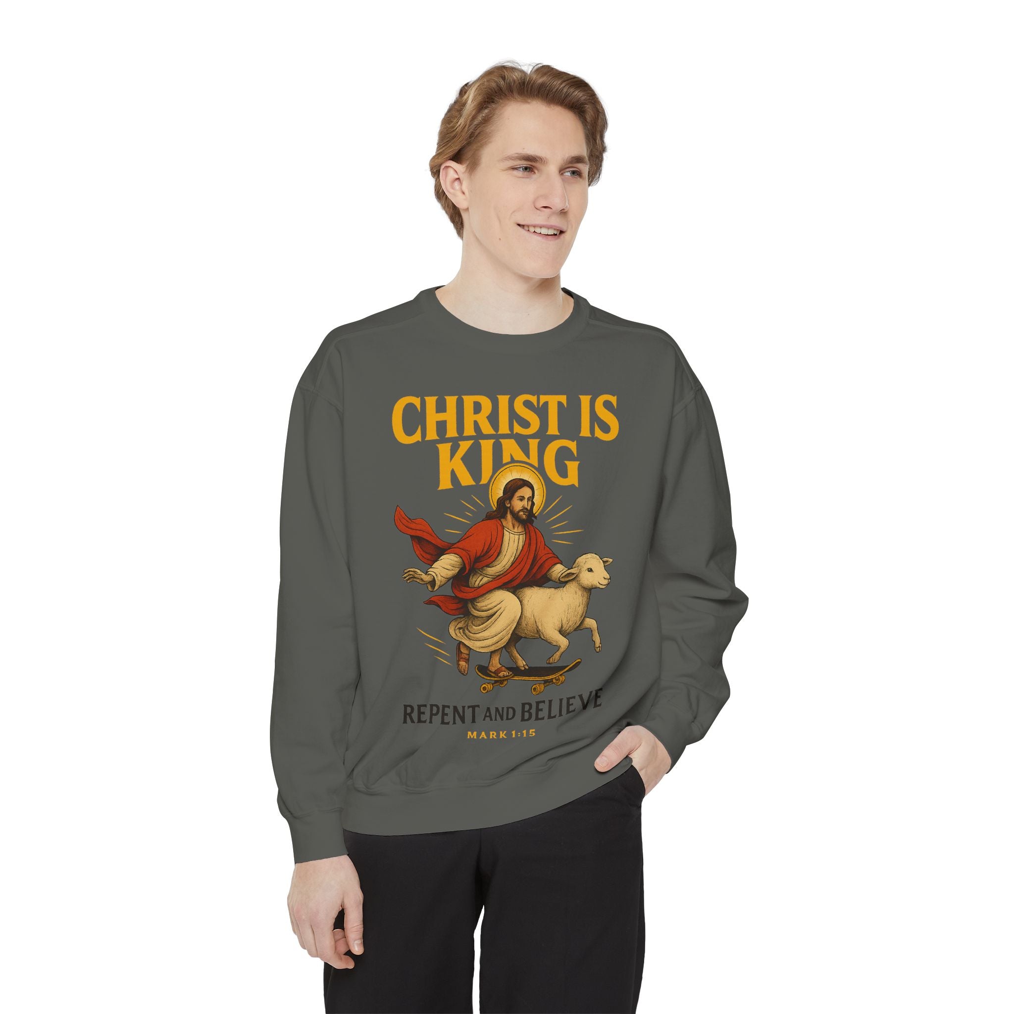 Faith-Inspired Unisex Sweatshirt - Christ is King, Repent and Believe