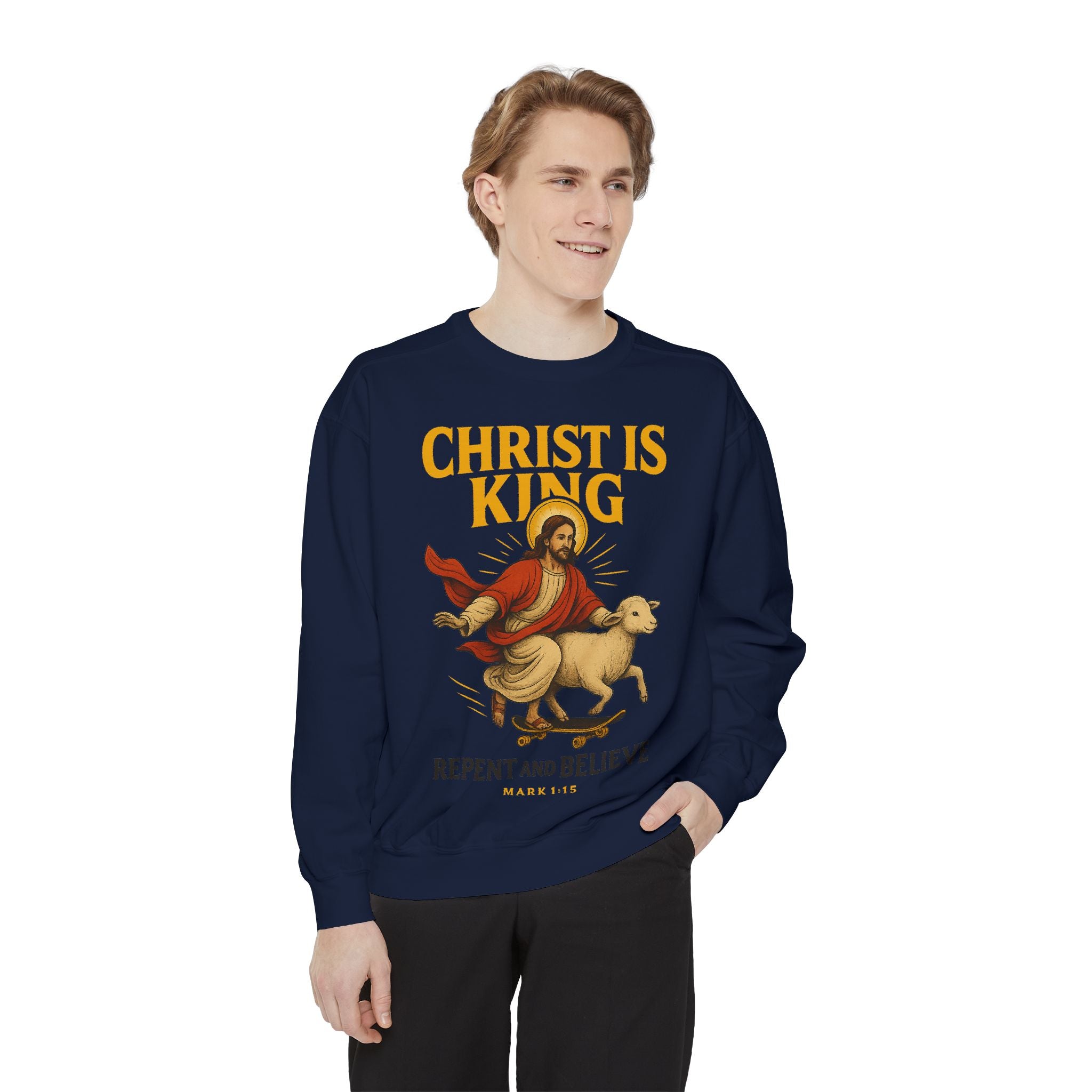 Faith-Inspired Unisex Sweatshirt - Christ is King, Repent and Believe