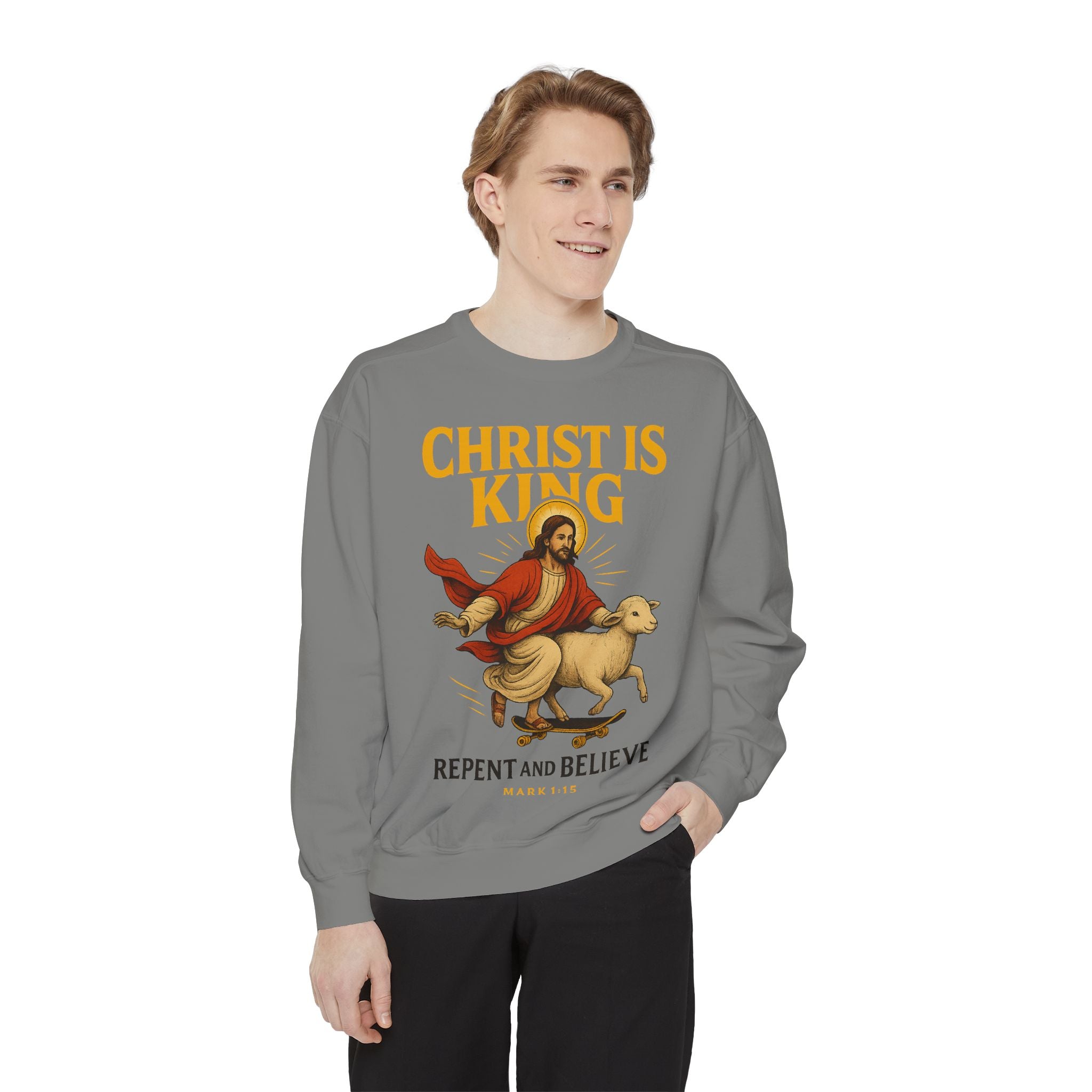 Faith-Inspired Unisex Sweatshirt - Christ is King, Repent and Believe
