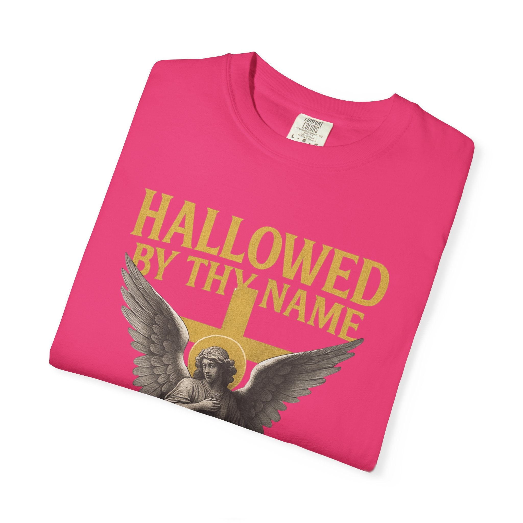 Hallowed by Thy Name Christian Garment-Dyed T-shirt