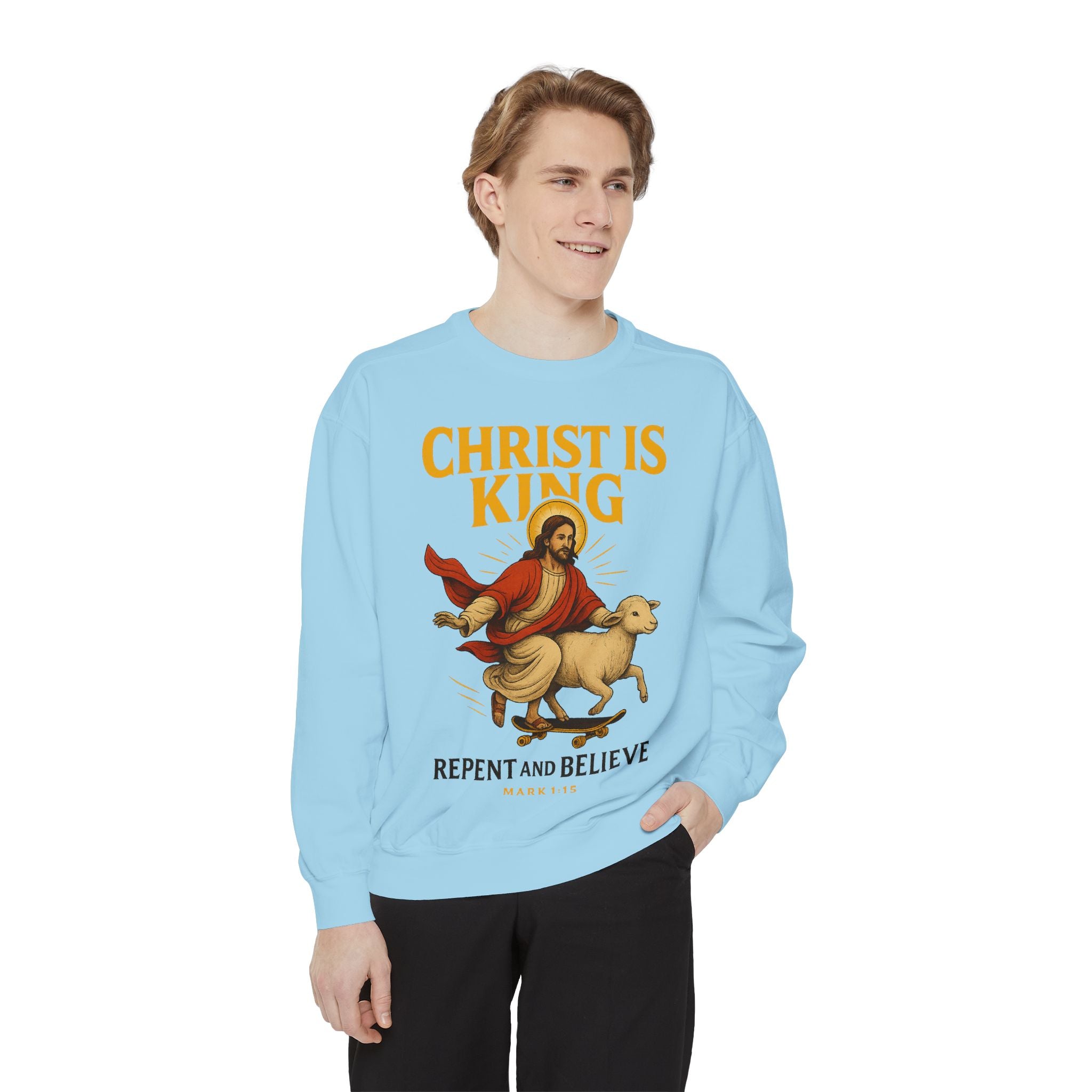 Faith-Inspired Unisex Sweatshirt - Christ is King, Repent and Believe
