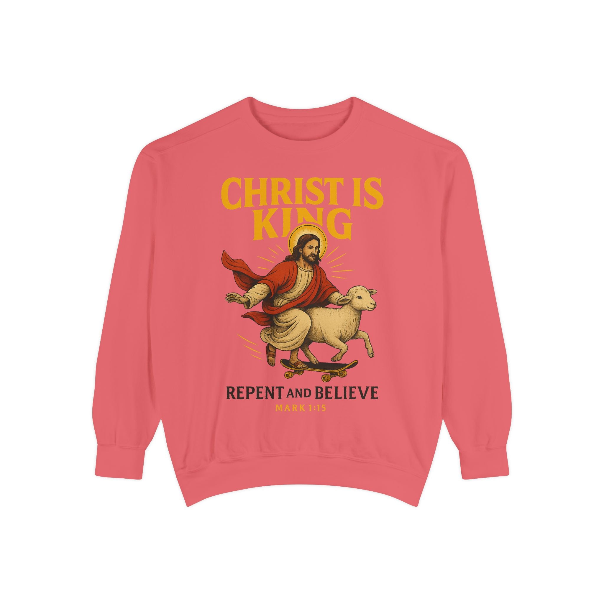 Faith-Inspired Unisex Sweatshirt - Christ is King, Repent and Believe