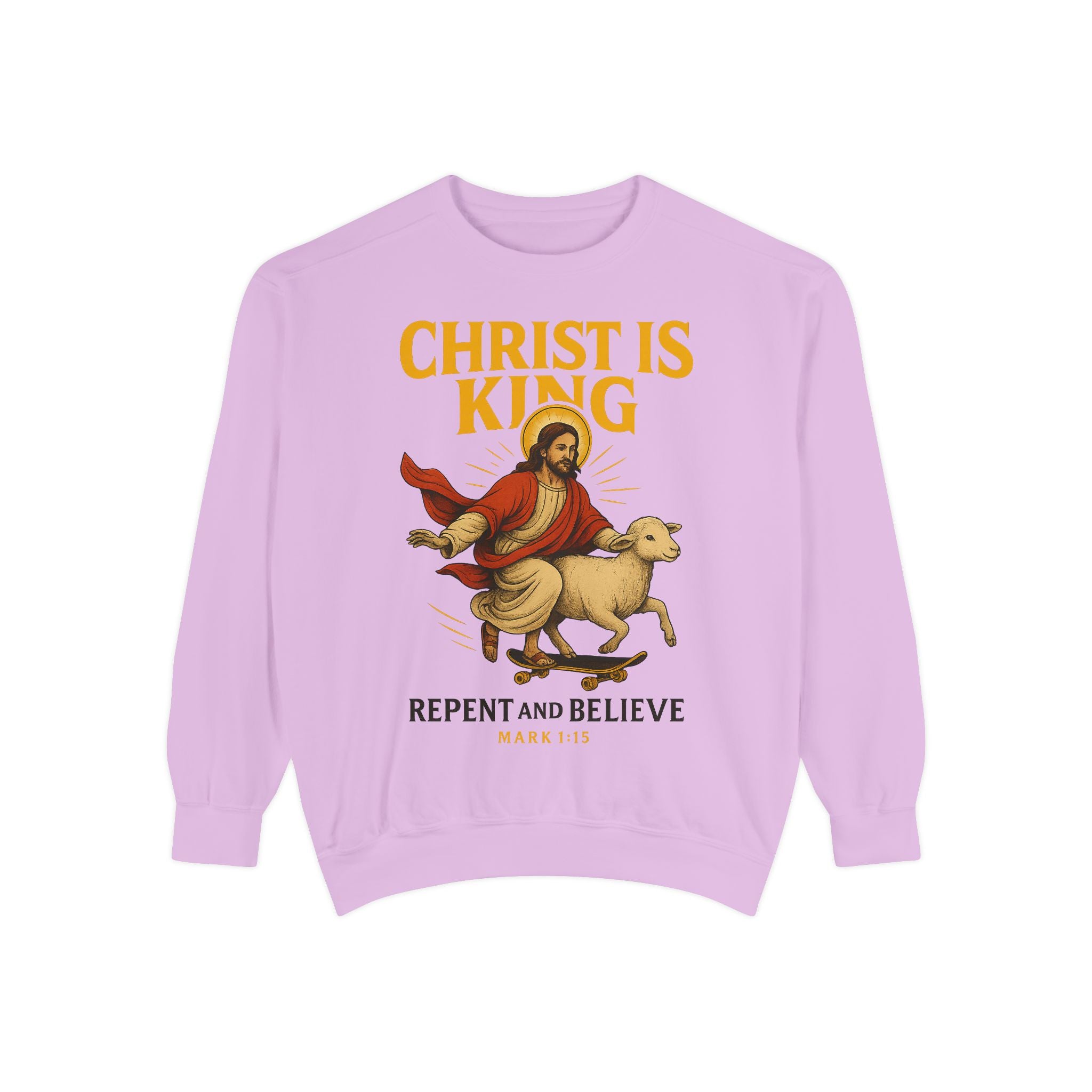 Faith-Inspired Unisex Sweatshirt - Christ is King, Repent and Believe