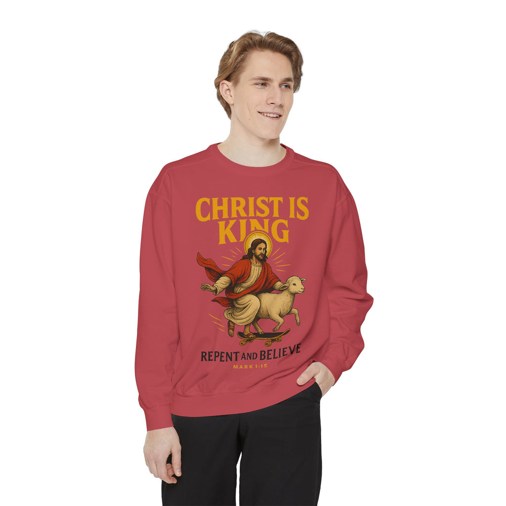 Faith-Inspired Unisex Sweatshirt - Christ is King, Repent and Believe