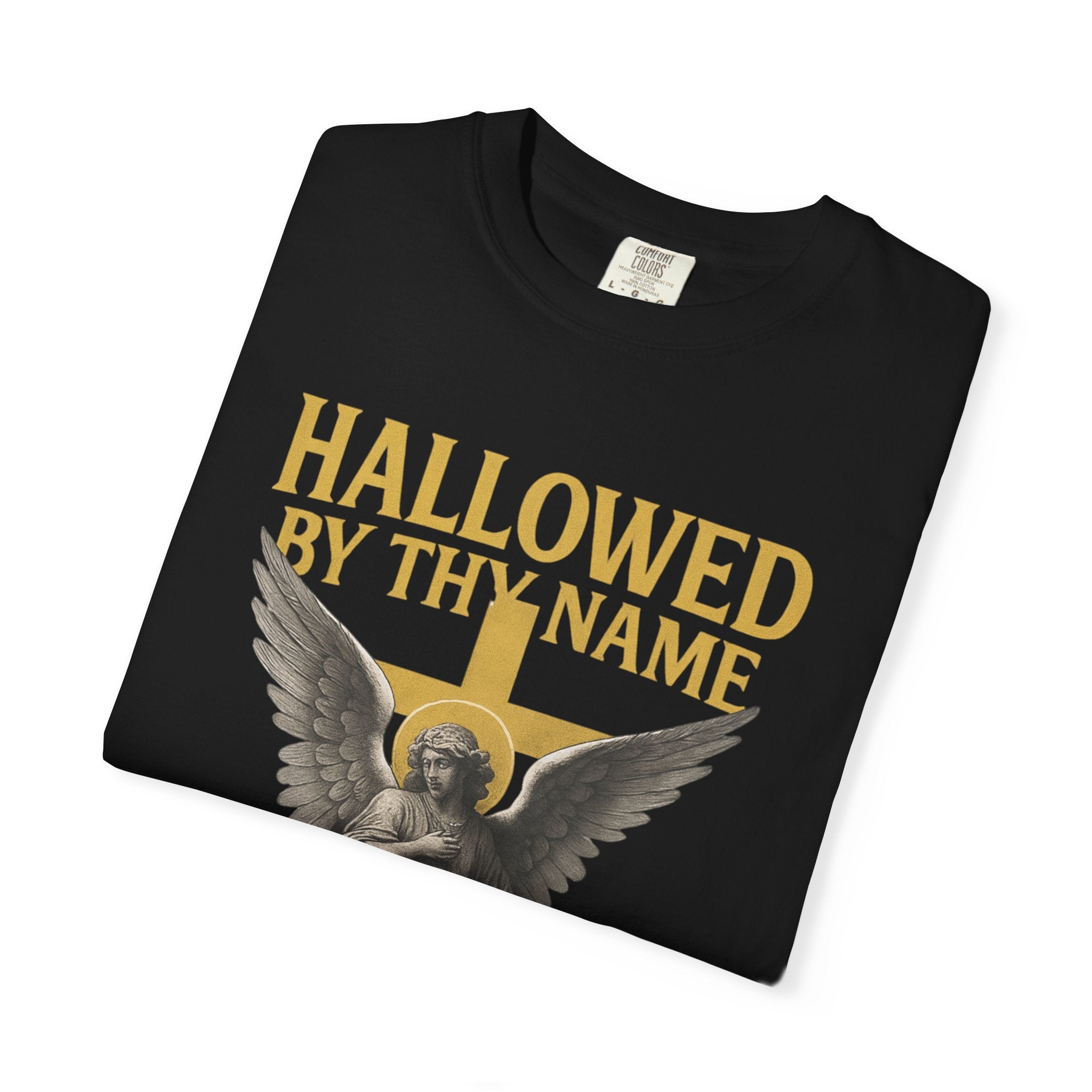 Hallowed by Thy Name Christian Garment-Dyed T-shirt