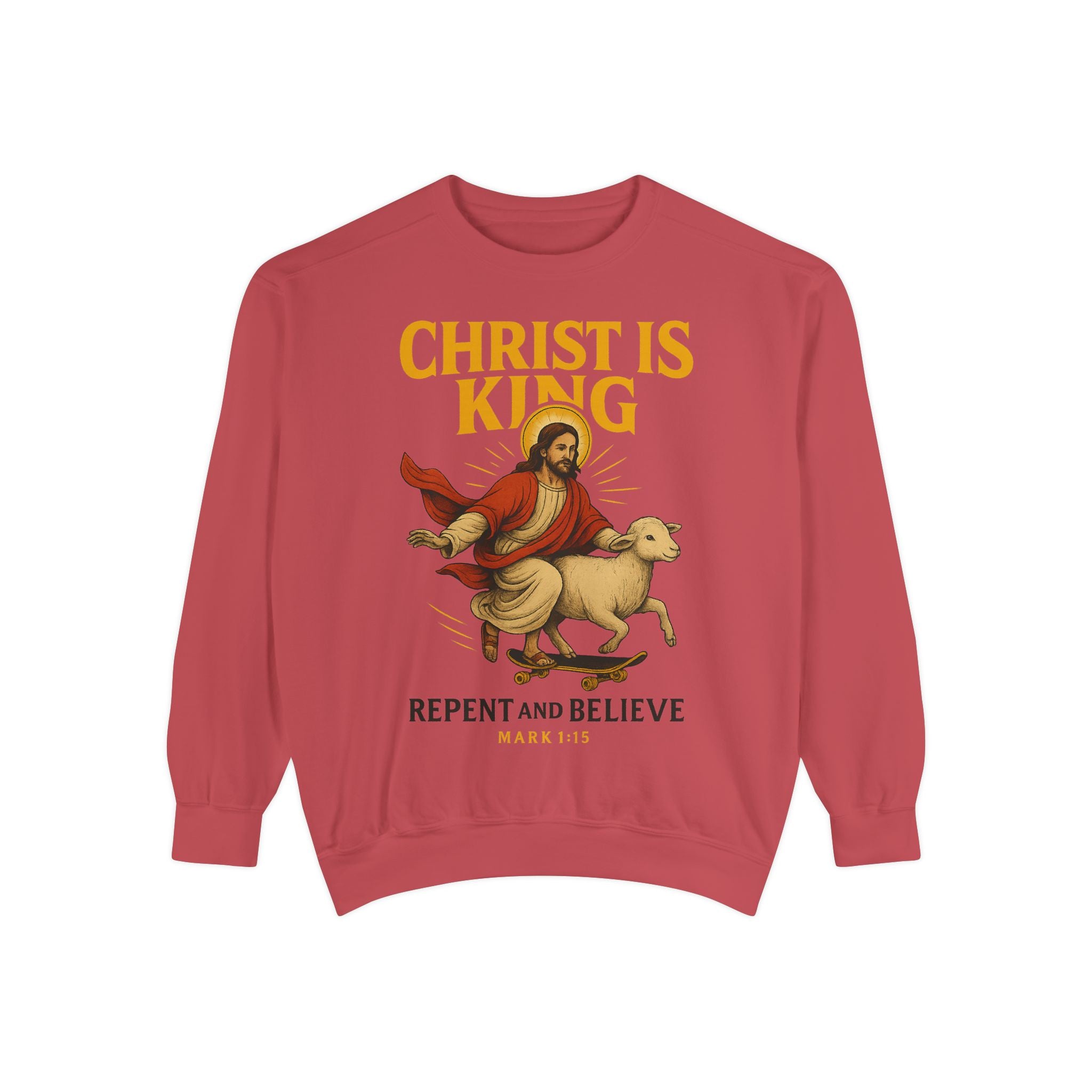 Faith-Inspired Unisex Sweatshirt - Christ is King, Repent and Believe
