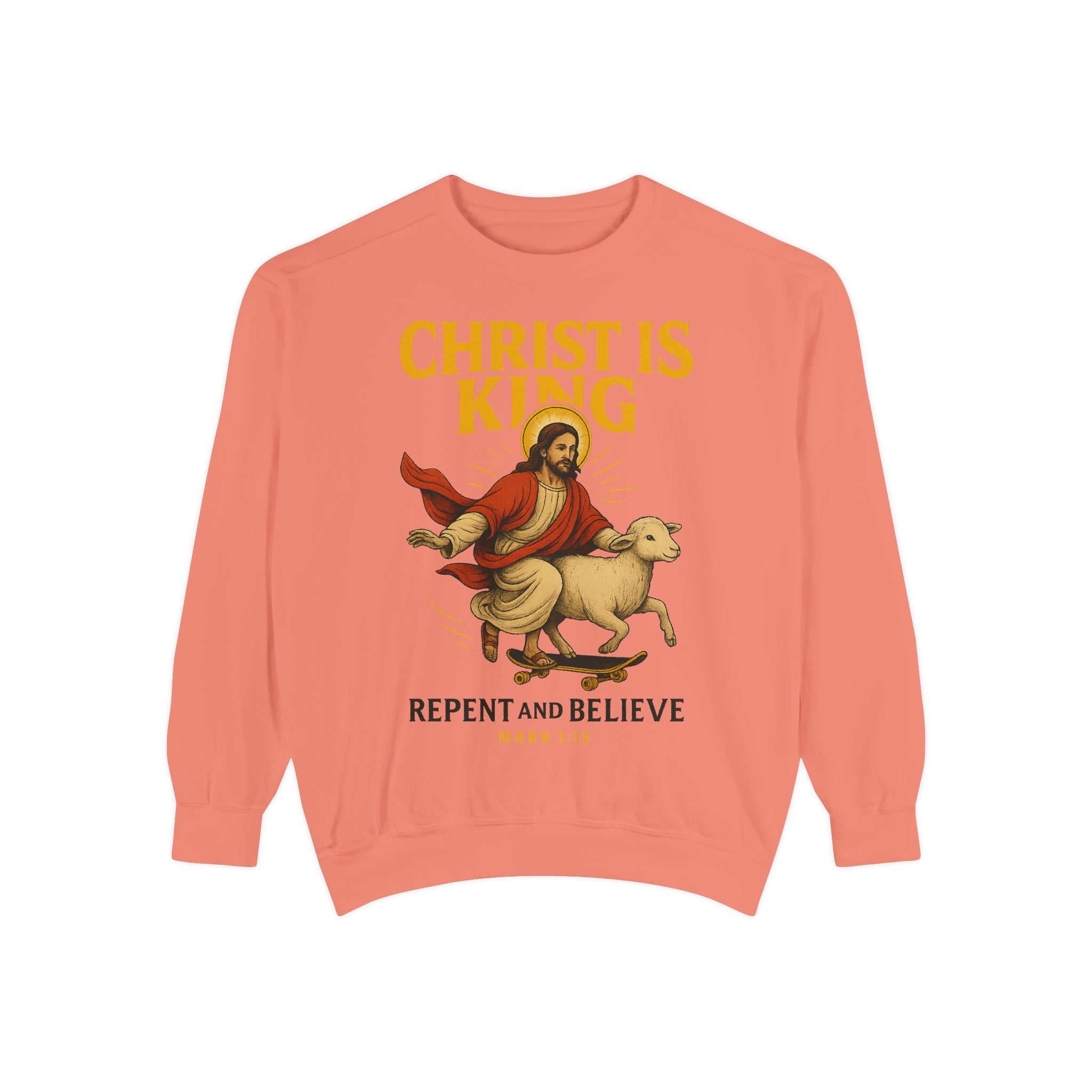 Faith-Inspired Unisex Sweatshirt - Christ is King, Repent and Believe