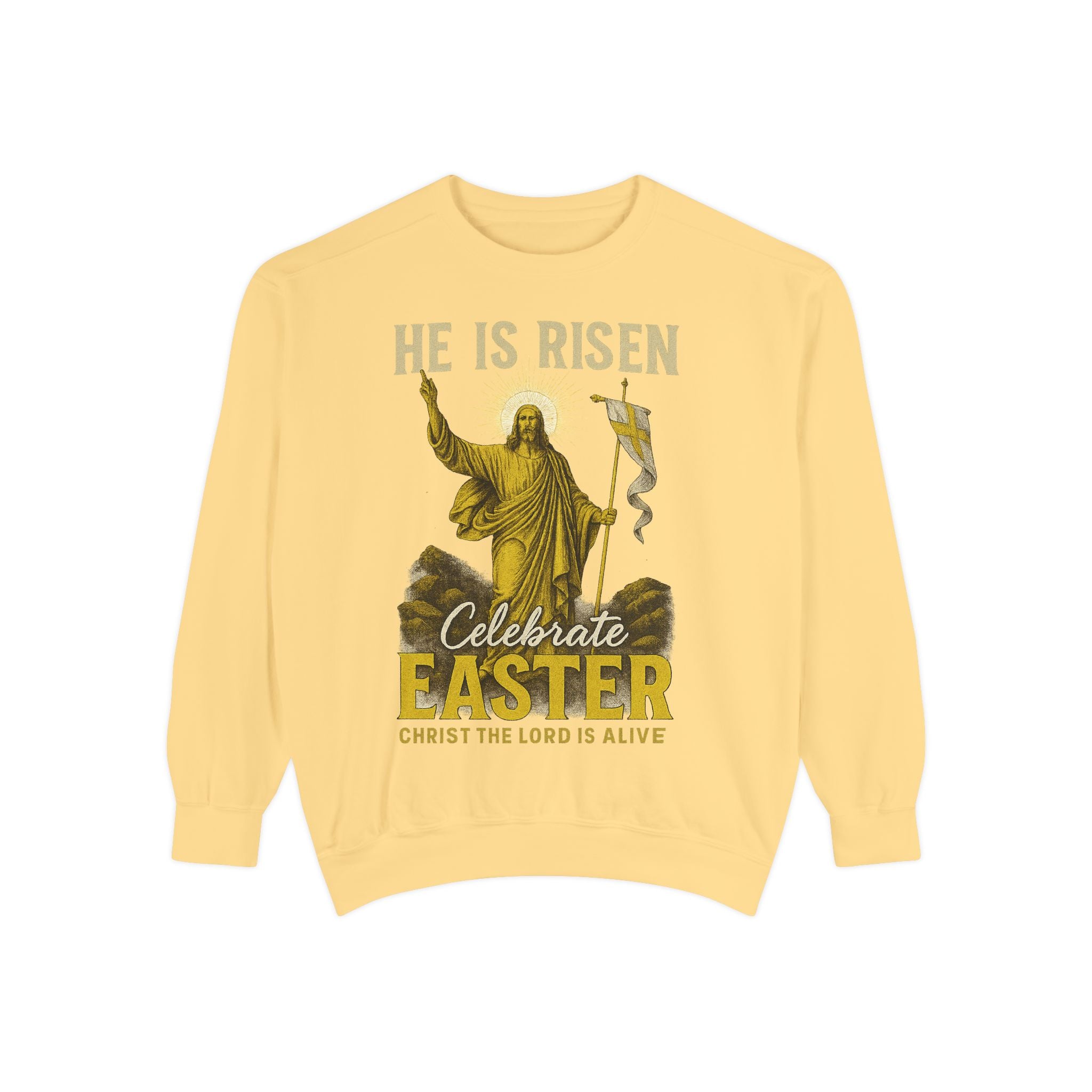 Easter Sweatshirt - He is Risen Fear Not Christian Apparel | Holy & Pure