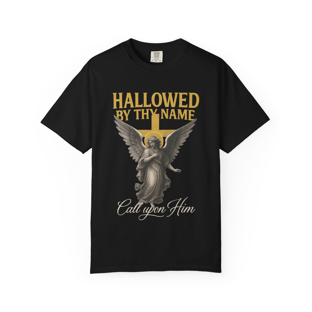 Hallowed by Thy Name Christian Garment-Dyed T-shirt